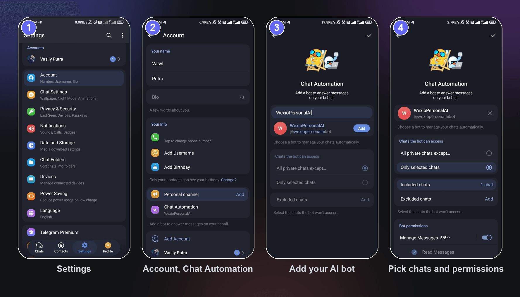 Four steps to connect your own AI bot with Telegram Chat Automation: open Settings, go to Account and Chat Automation, add your bot, then pick which chats it can access and its permissions